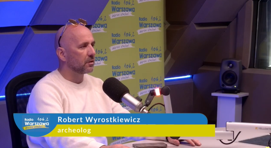 Archeolog Robert Wyrostkiewicz w Radio Warszawa